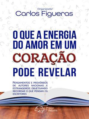 cover image of O que a energia do amor em um coração pode revelar